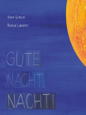 cover image of Gute Nacht, Nacht!